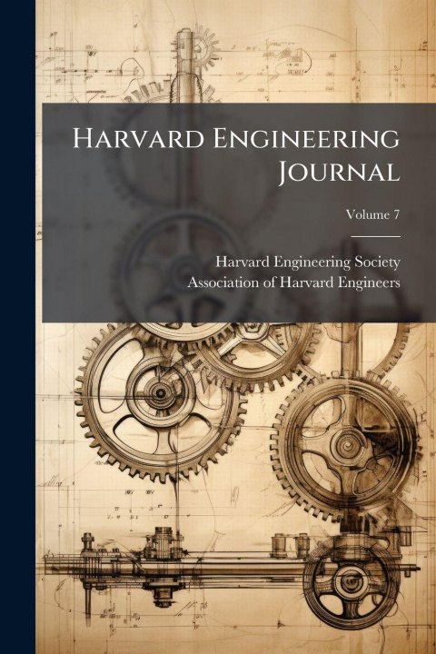 Kniha Harvard Engineering Journal Harvard Engineering Society