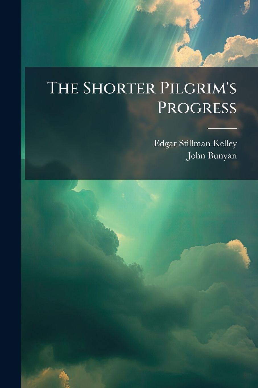 Knjiga The Shorter Pilgrim's Progress John Bunyan