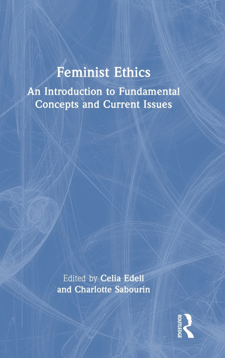 Buch Feminist Ethics Charlotte Sabourin
