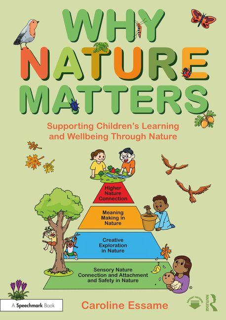 Boek Why Nature Matters Caroline Essame