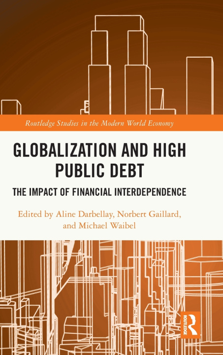 Книга Globalization and High Public Debt Michael Waibel