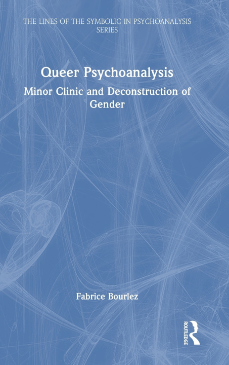 Knjiga Queer Psychoanalysis Fabrice Bourlez