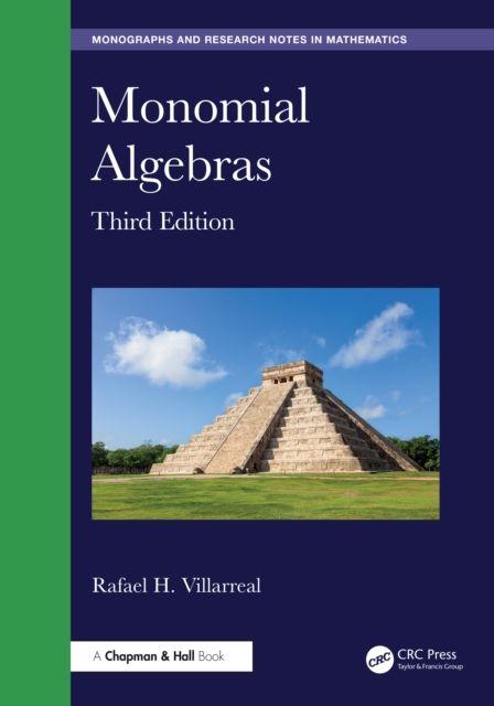 Kniha Monomial Algebras Rafael H. Villarreal