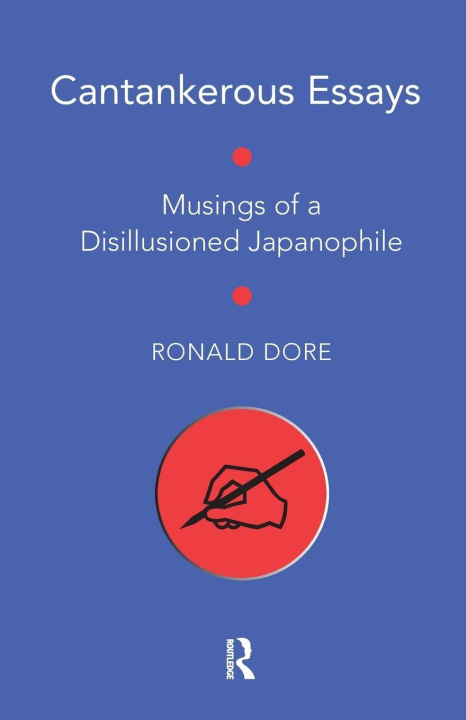 Book Cantankerous Essays Ronald Dore
