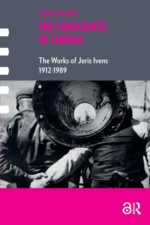 Libro The Conscience of Cinema Thomas Waugh