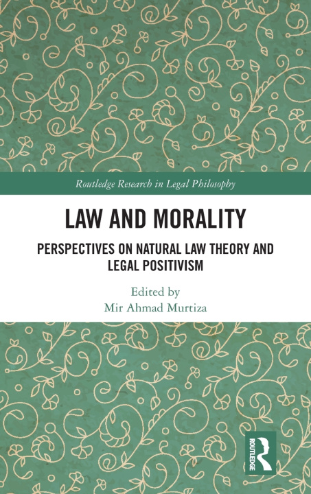 Kniha Law and Morality Mir Ahmad Murtiza