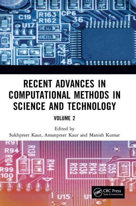 Książka Recent Advances in Computational Methods in Science and Technology Manish Kumar
