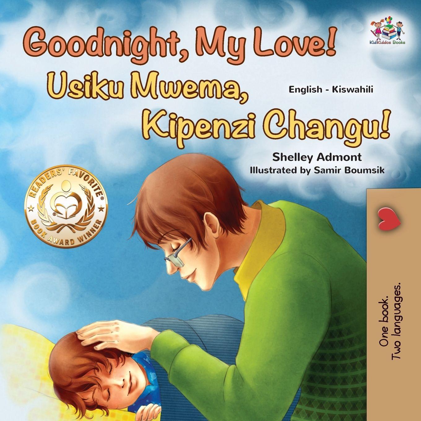 Kniha Goodnight, My Love! (English Swahili Bilingual Children's Book) Kidkiddos Books