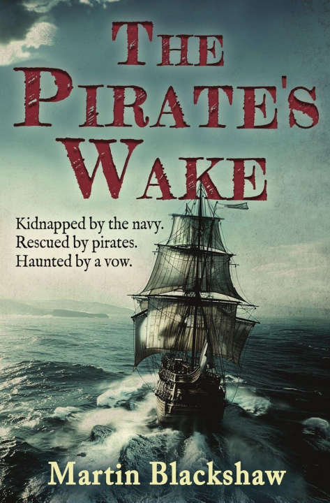 Kniha The Pirate's Wake Martin Blackshaw
