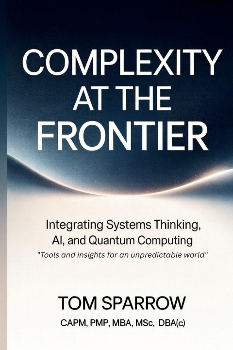 Kniha Complexity at the Frontier Tom Sparrow