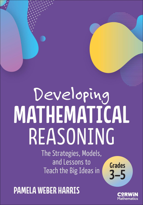 Knjiga Developing Mathematical Reasoning Pamela Weber Harris
