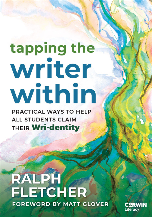 Knjiga Tapping The Writer Within Ralph Fletcher