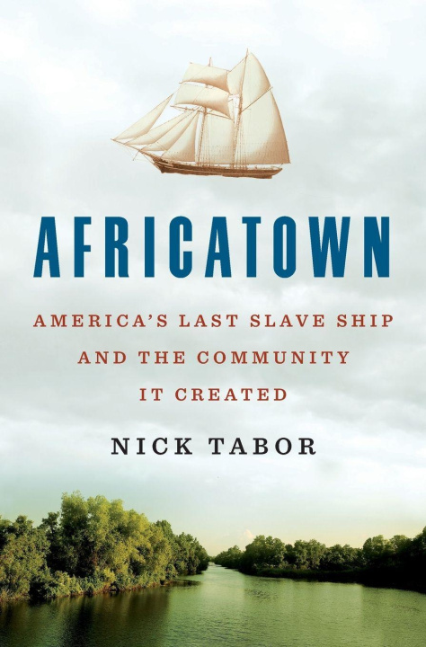 Knjiga Africatown Nick Tabor