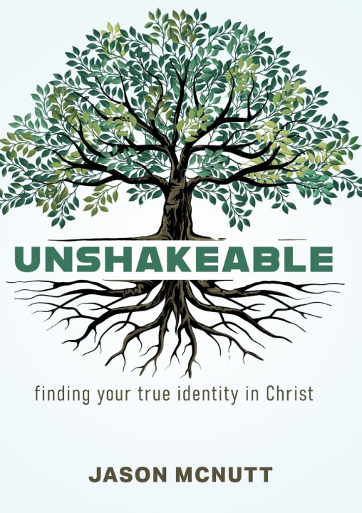 Kniha Unshakeable Jason McNutt