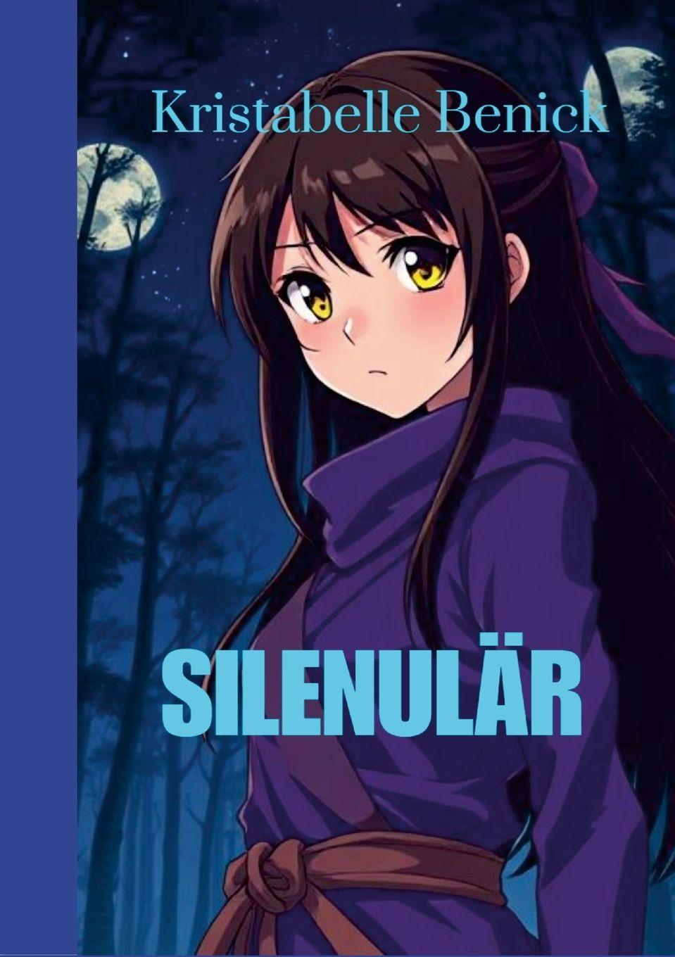 Kniha Silenulär Kristabelle Benick