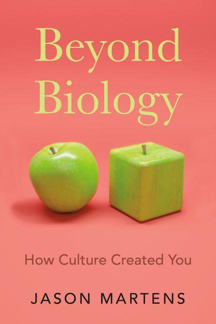 Buch Beyond Biology Jason Martens