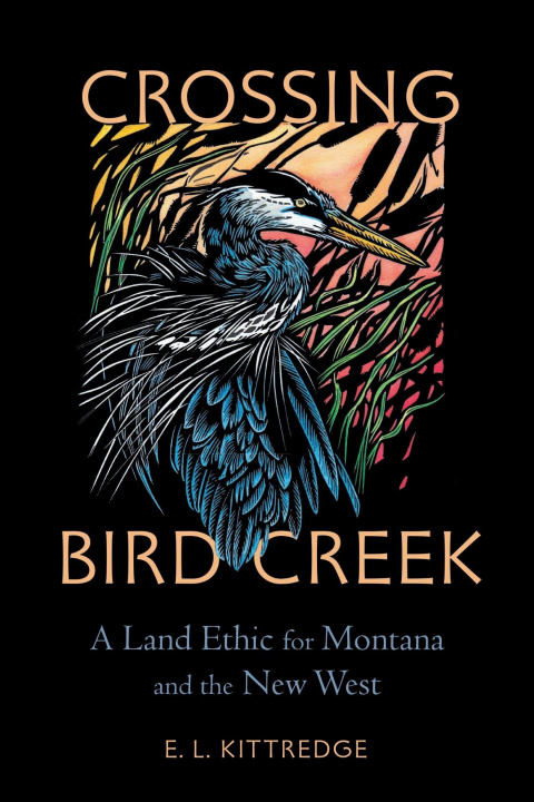 Knjiga Crossing Bird Creek E. L. Kittredge