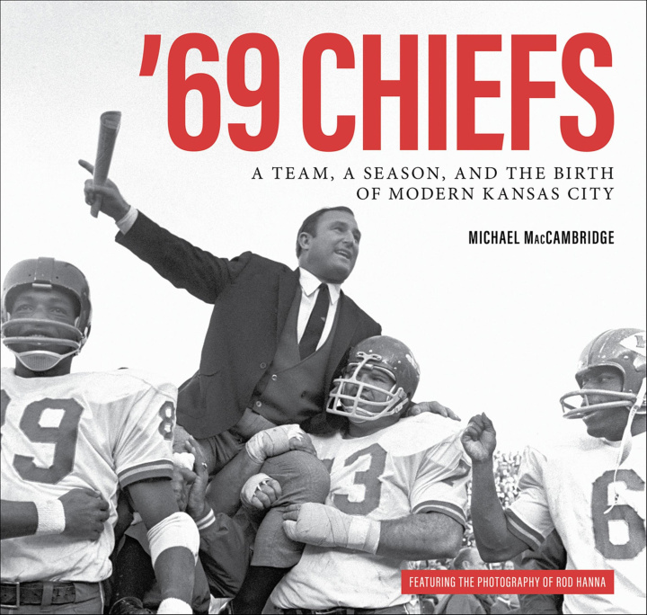 E-book '69 Chiefs Michael MacCambridge