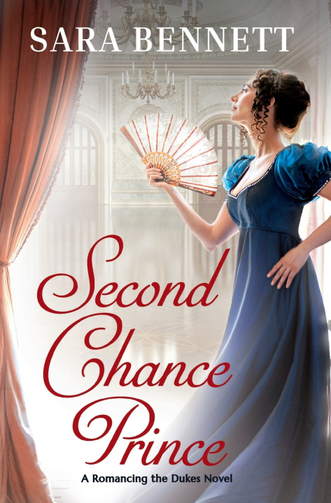 Kniha Second Chance Prince Sara Bennett