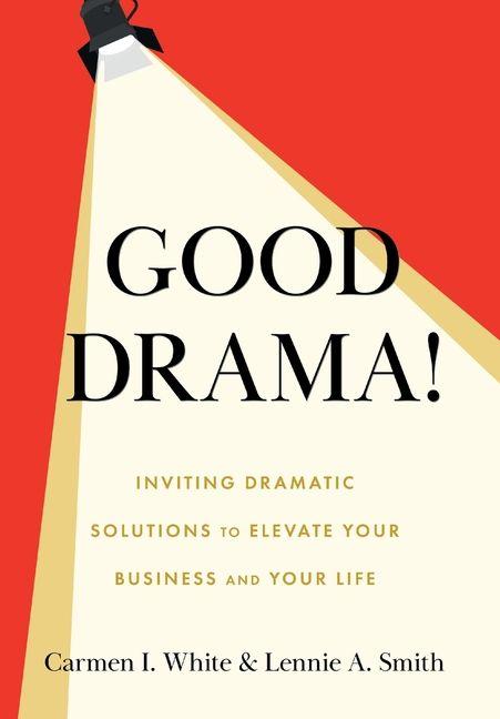 Knjiga Good Drama! Lennie A Smith