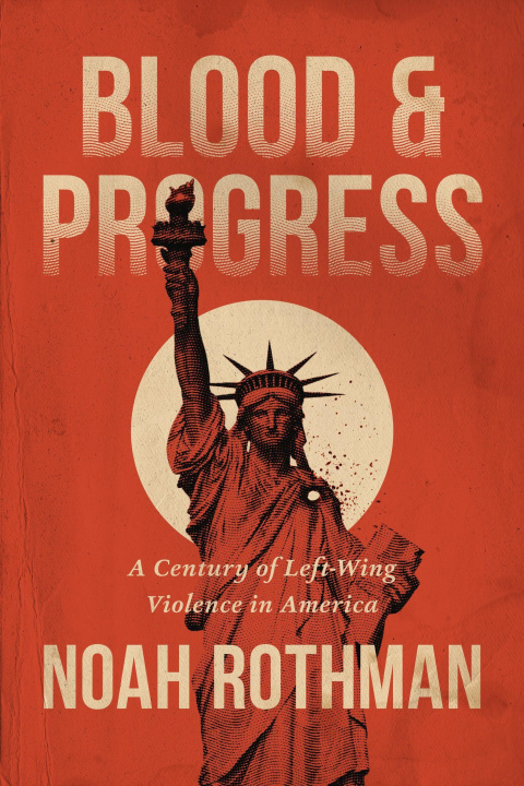 Kniha Blood and Progress ROTHMAN NOAH