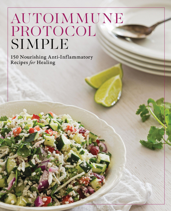 Kniha Autoimmune Protocol Simple Editors of Fair Winds Press