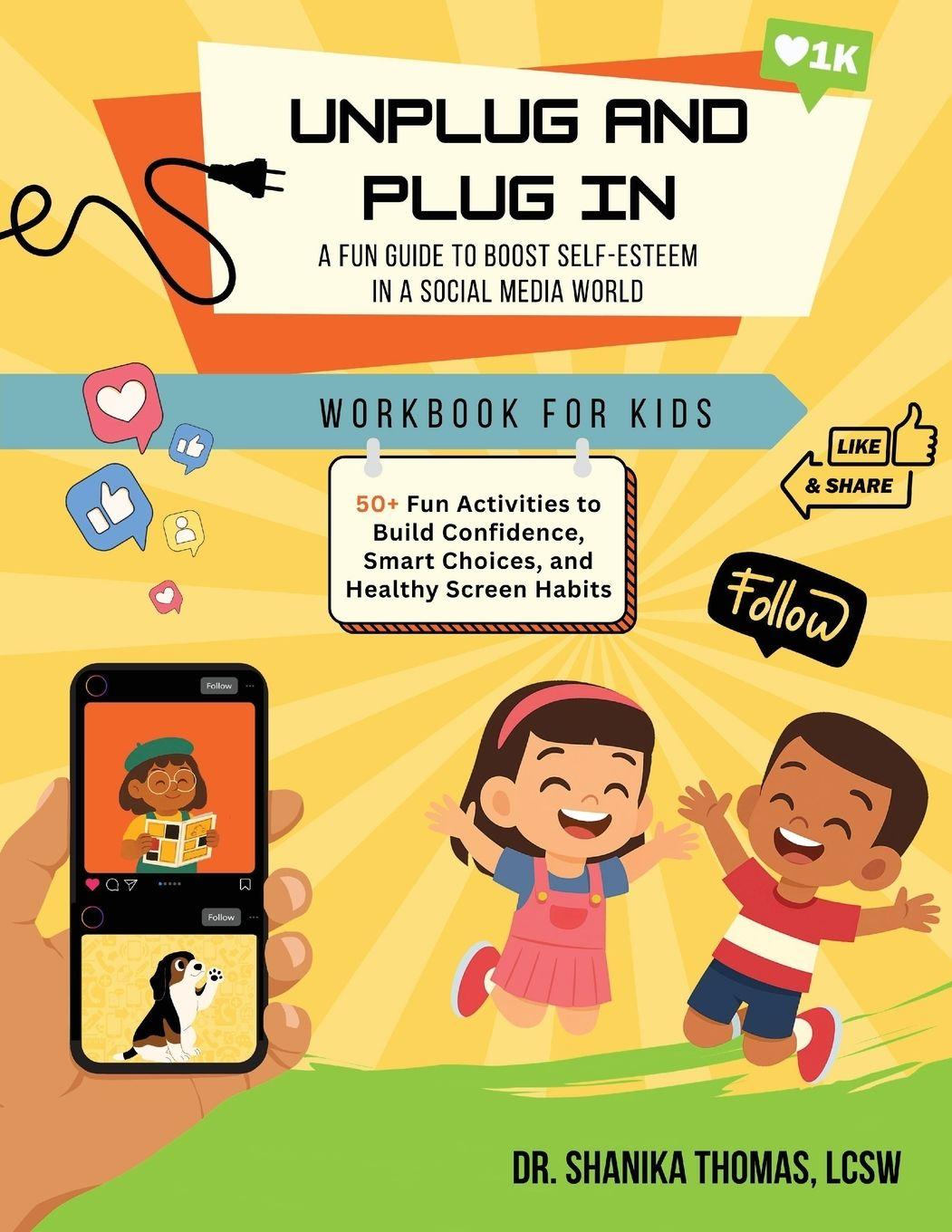 Kniha Unplug and Plug In Dr. Shanika Thomas