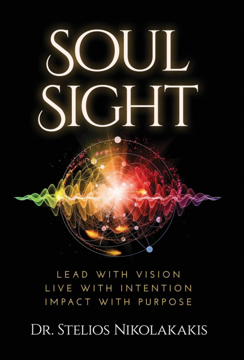 Książka Soul Sight Dr. Stelios Nikolakakis