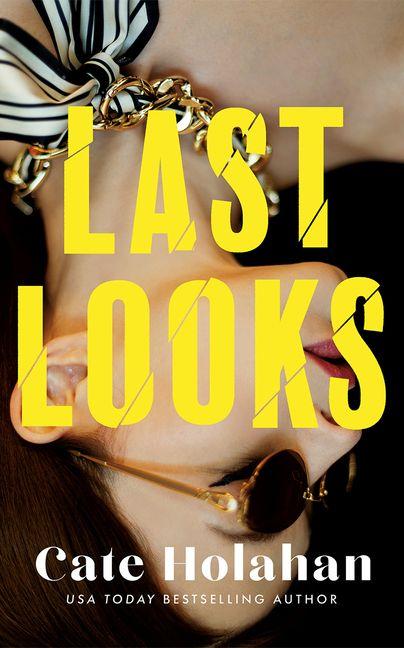Knjiga Last Looks Cate Holahan