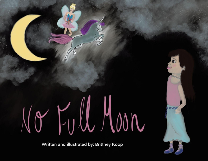 Knjiga No Full Moon Brittney Koop