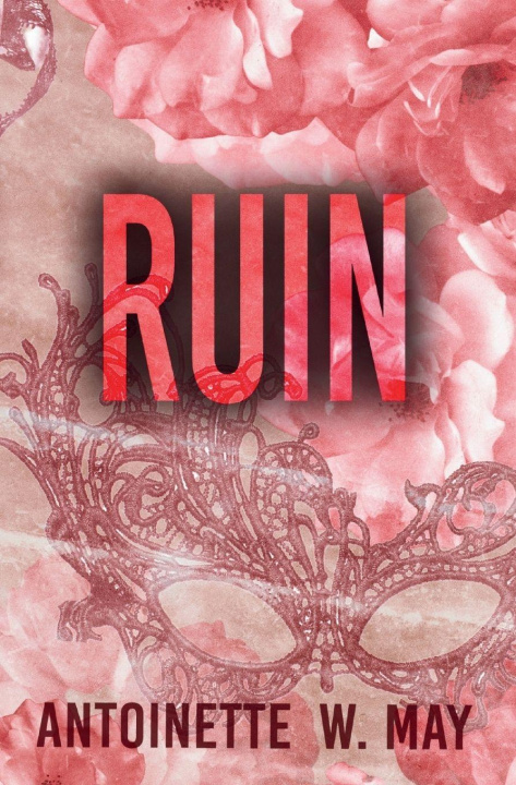 Book Ruin Antoinette W May