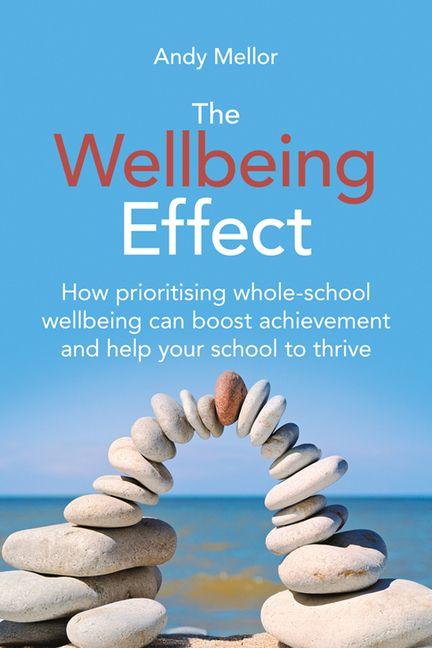 Knjiga The Wellbeing Effect Andy Mellor