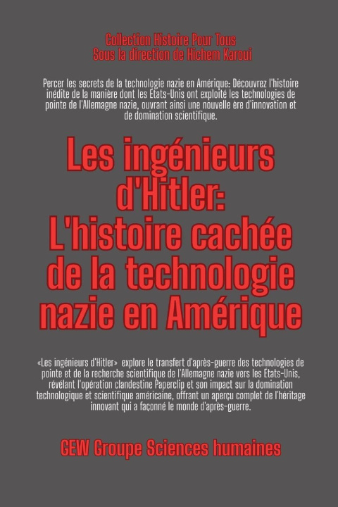 Book Les ingénieurs d'Hitler Hichem Karoui