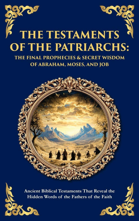 Knjiga The Testaments of the Patriarchs Tim Zengerink