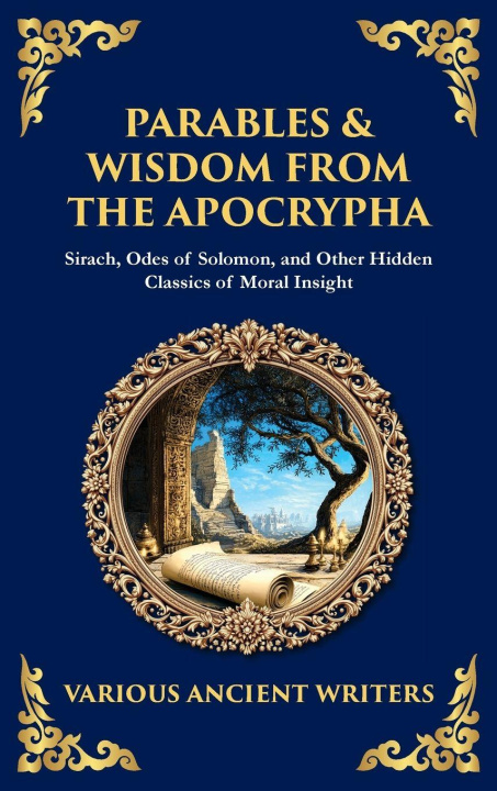 Kniha Parables & Wisdom From the Apocrypha Tim Zengerink