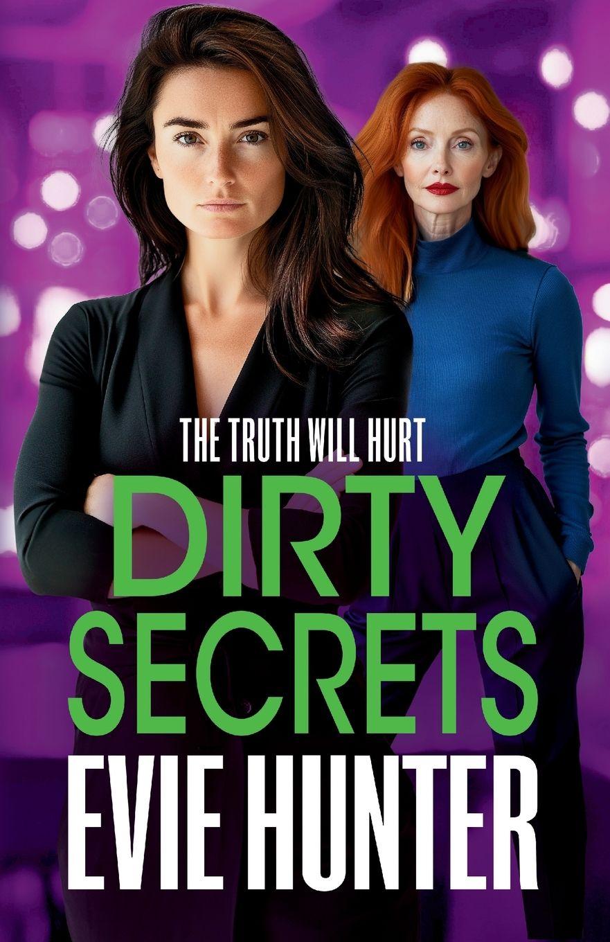 Kniha Dirty Secrets Evie Hunter