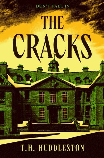 Kniha The Cracks T.H. Huddleston