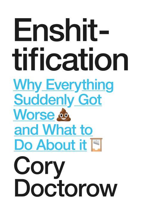 E-book Enshittification Cory Doctorow