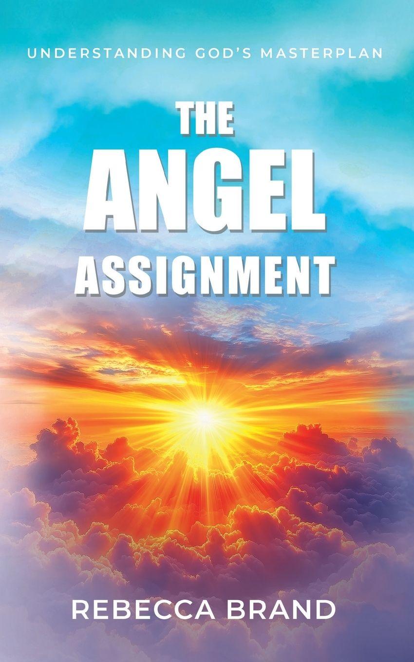 Knjiga The Angel Assignment Rebecca Brand