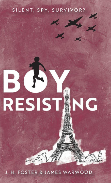 Kniha Boy, Resisting James Warwood