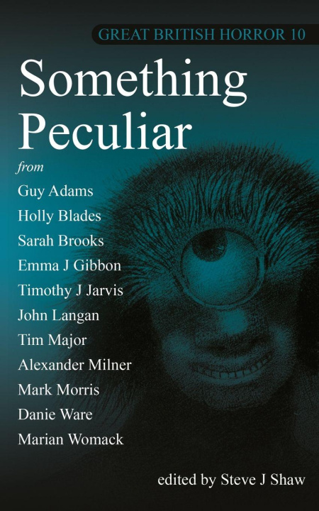 Книга Great British Horror 10 Steve J Shaw