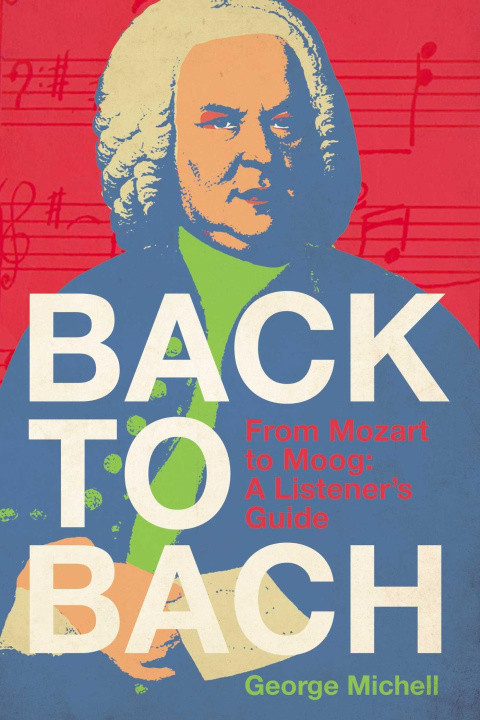 Buch Back to Bach MICHELL GEORGE