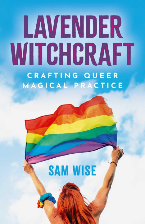 Kniha Lavender Witchcraft Sam Wise