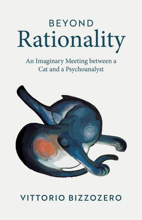 Kniha Beyond Rationality Vittorio Bizzozero