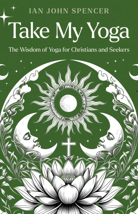 Книга Take My Yoga Ian John Spencer