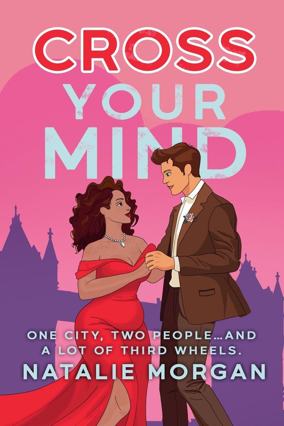 Kniha Cross Your Mind Natalie Morgan