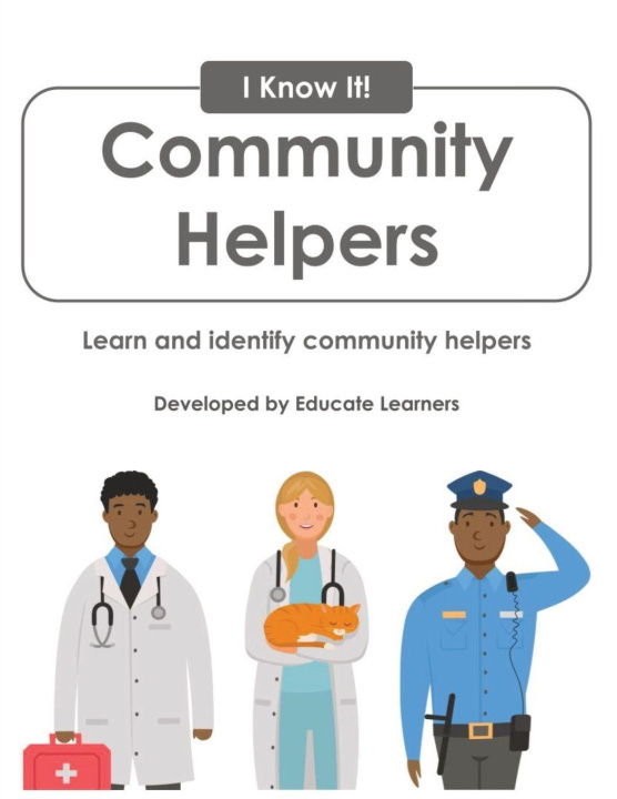 Книга I Know It! Community Helpers Educate Learners