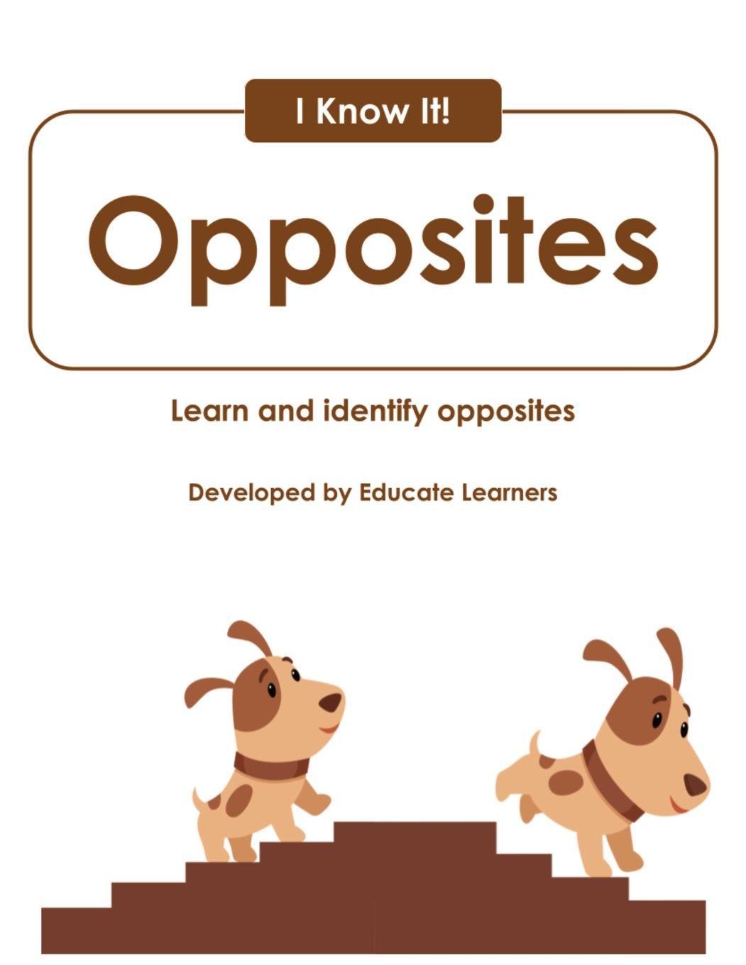 Книга I Know It! Opposites Educate Learners