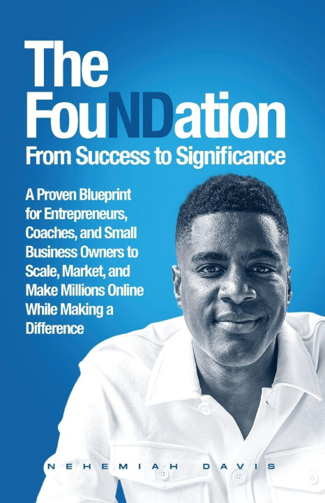 Kniha The Foundation Nehemiah Davis