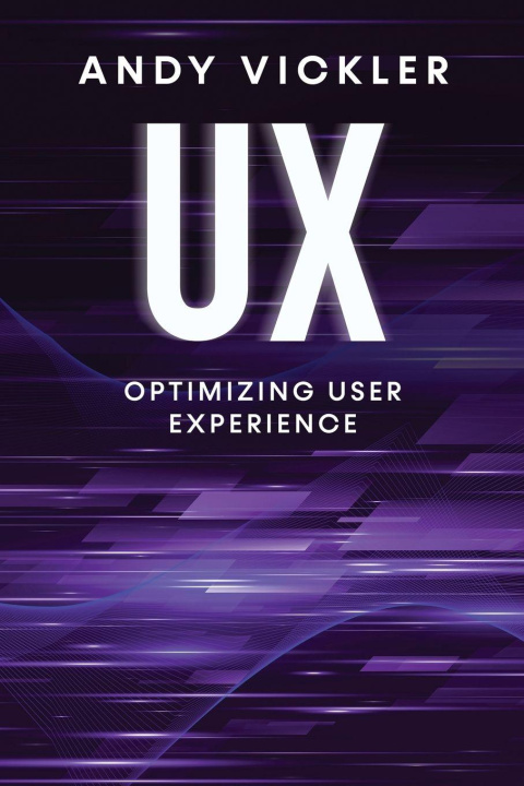 Kniha UX Andy Vickler